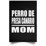 Perro De Presa Canario Mom - Poster Portrait