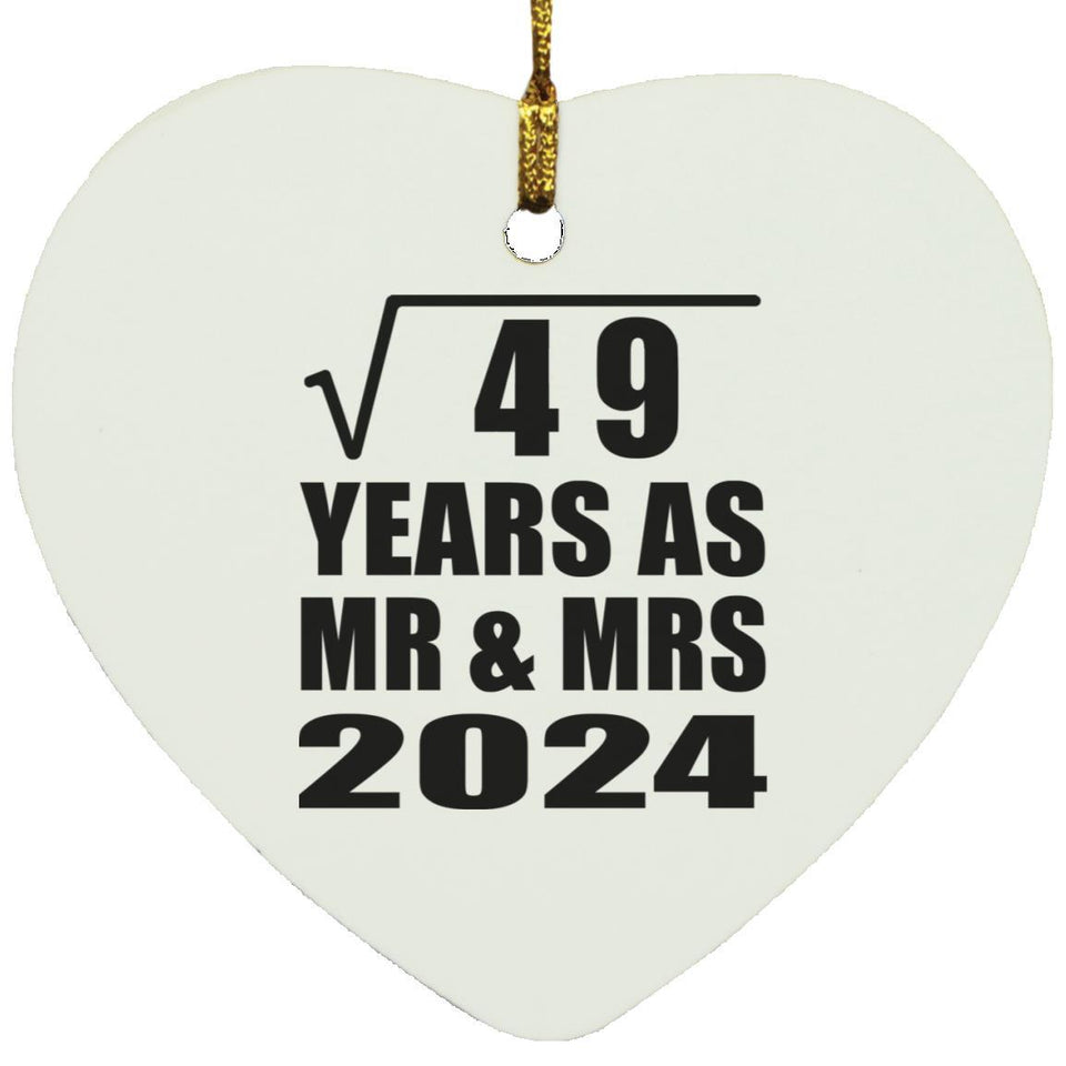 7th Anniversary Square Root of 49 Years As Mr & Mrs 2024 - Heart Ornament