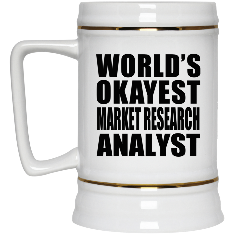 World's Okayest Market Research Analyst - Beer Stein