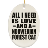 All I Need Is Love And A Norwegian Forest Cat - Oval Ornament
