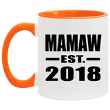 Mamaw Established EST. 2018 - 11oz Accent Mug Orange