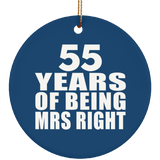 55th Anniversary 55 Years Of Being Mrs Right - Circle Ornament