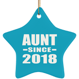 Aunt Since 2018 - Star Ornament