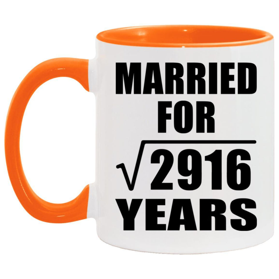 54th Anniversary Married For Square Root of 2916 Years - 11oz Accent Mug Orange
