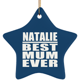 Natalie Best Mum Ever - Star Ornament