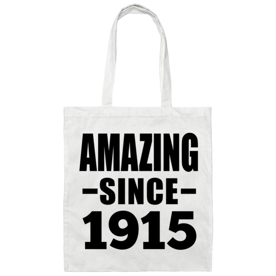 109th Birthday Amazing Since 1915 - Tote Bag White