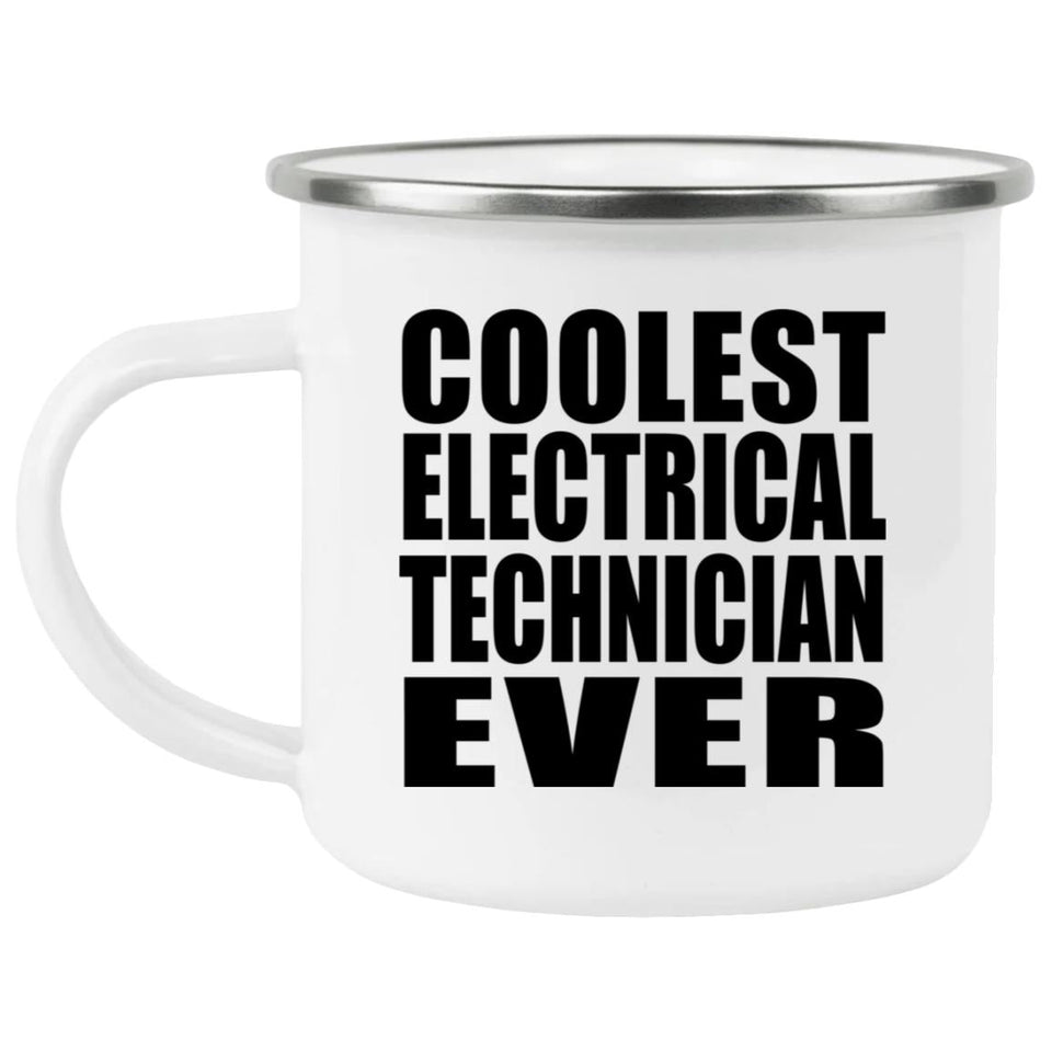 Coolest Electrical Technician Ever - 12oz Camping Mug