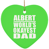 Albert World's Okayest Dad - Heart Ornament