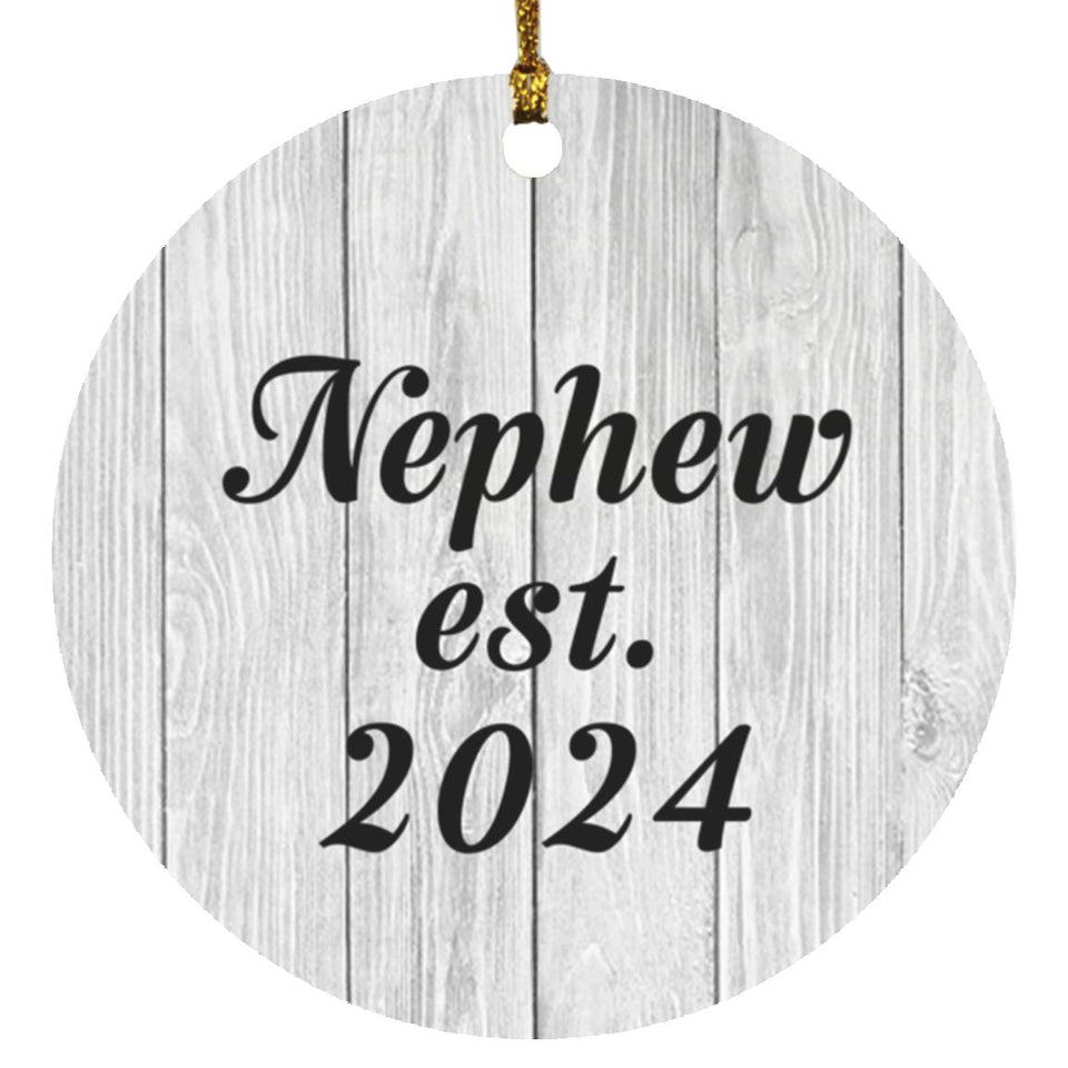 Nephew Established Est. 2024 - Circle Ornament F