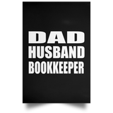 Dad Husband Bookkeeper - Poster Portrait