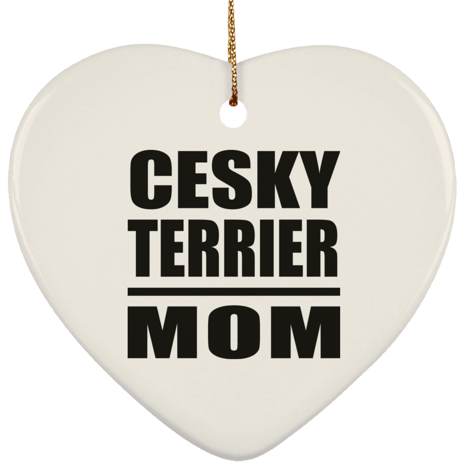 Cesky Terrier Mom - Heart Ornament