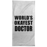 World's Okayest Doctor - Hand Towel