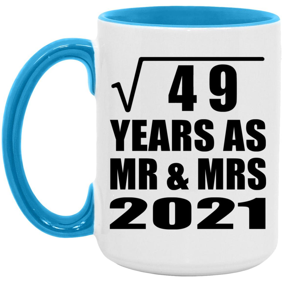 7th Anniversary Square Root of 49 Years As Mr & Mrs 2021 - 15oz Accent Mug Blue