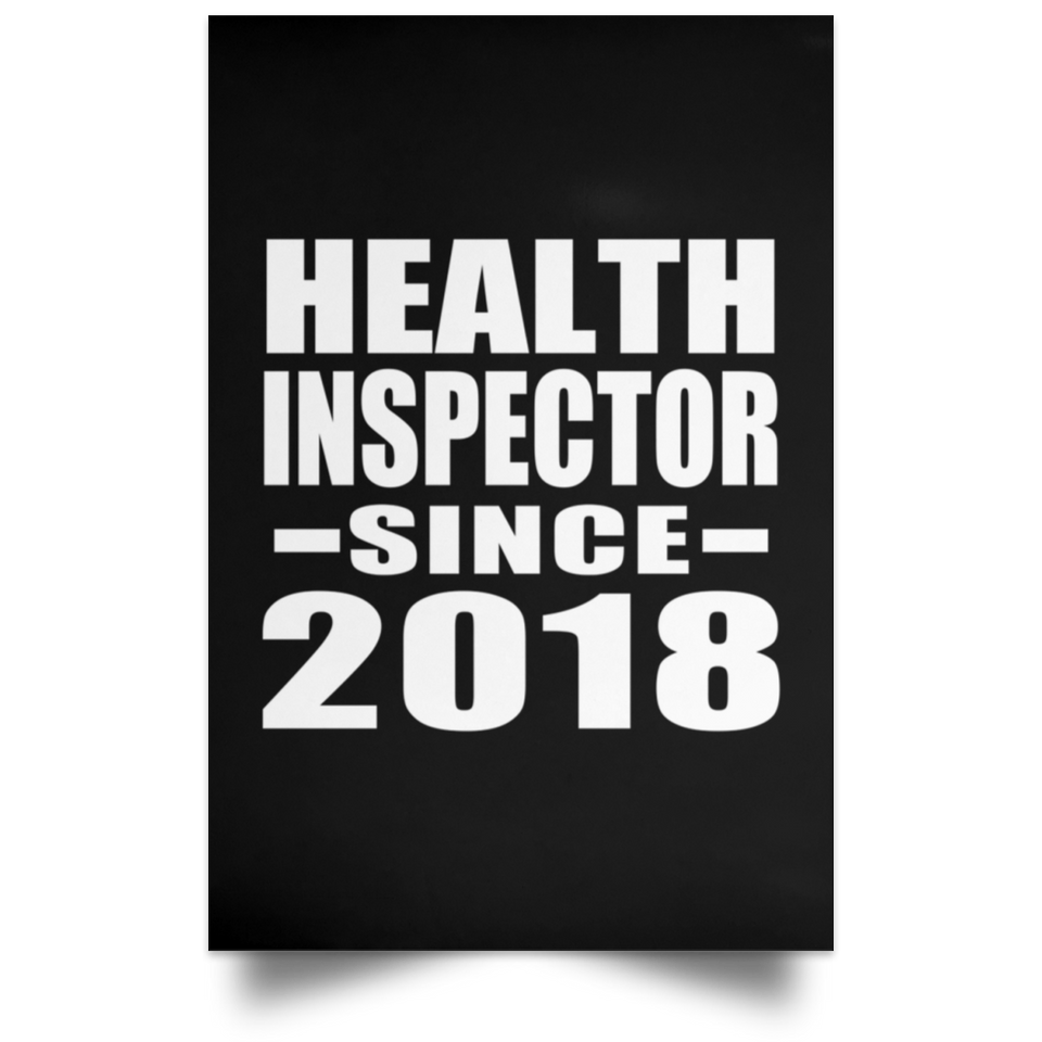 Health Inspector Since 2018 - Poster Portrait