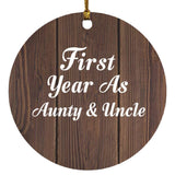 First Year As Aunty & Uncle - Circle Ornament D