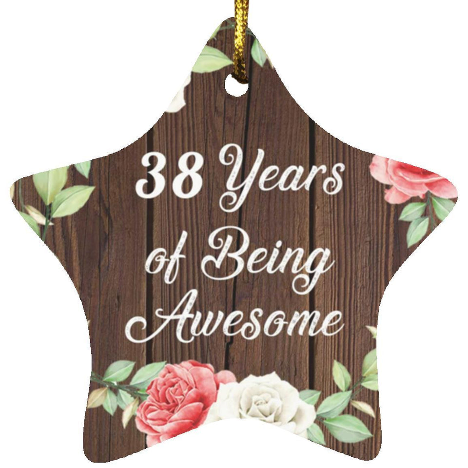 38th Birthday 38 Years Of Being Awesome - Star Ornament A