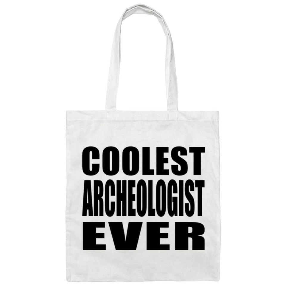 Coolest Archeologist Ever - Tote Bag White