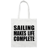 Sailing Makes Life Complete - Tote Bag White
