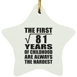 9th Birthday Square Root of 81 Years of Childhood - Star Ornament