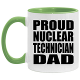 Proud Nuclear Technician Dad - 11oz Accent Mug Green