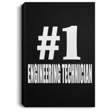 Number One #1 Engineering Technician - Canvas Portrait