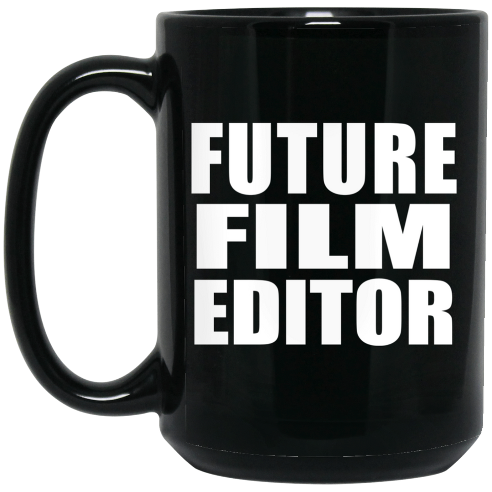 Future Film Editor - 15oz Coffee Mug Black