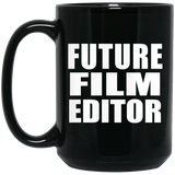 Future Film Editor - 15oz Coffee Mug Black