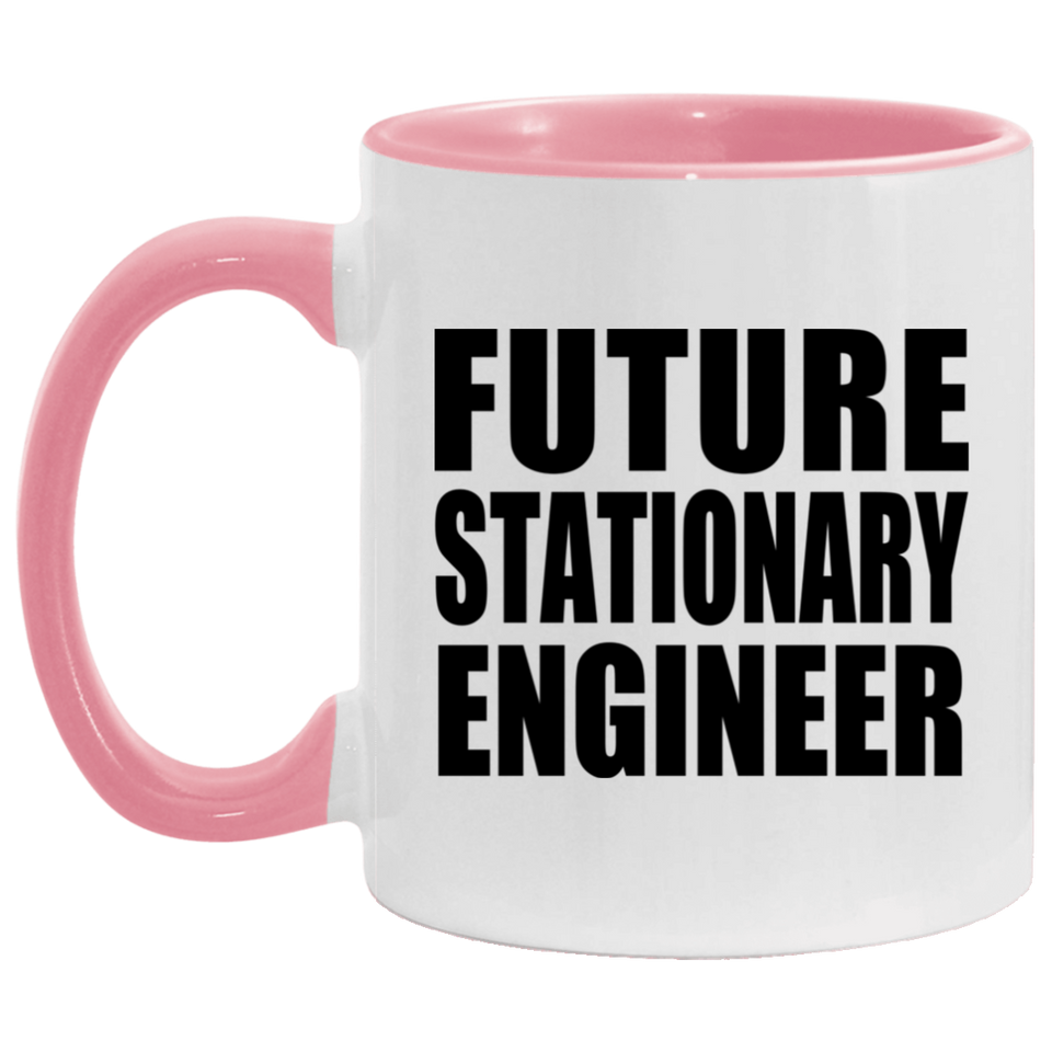 Future Stationary Engineer - 11oz Accent Mug Pink