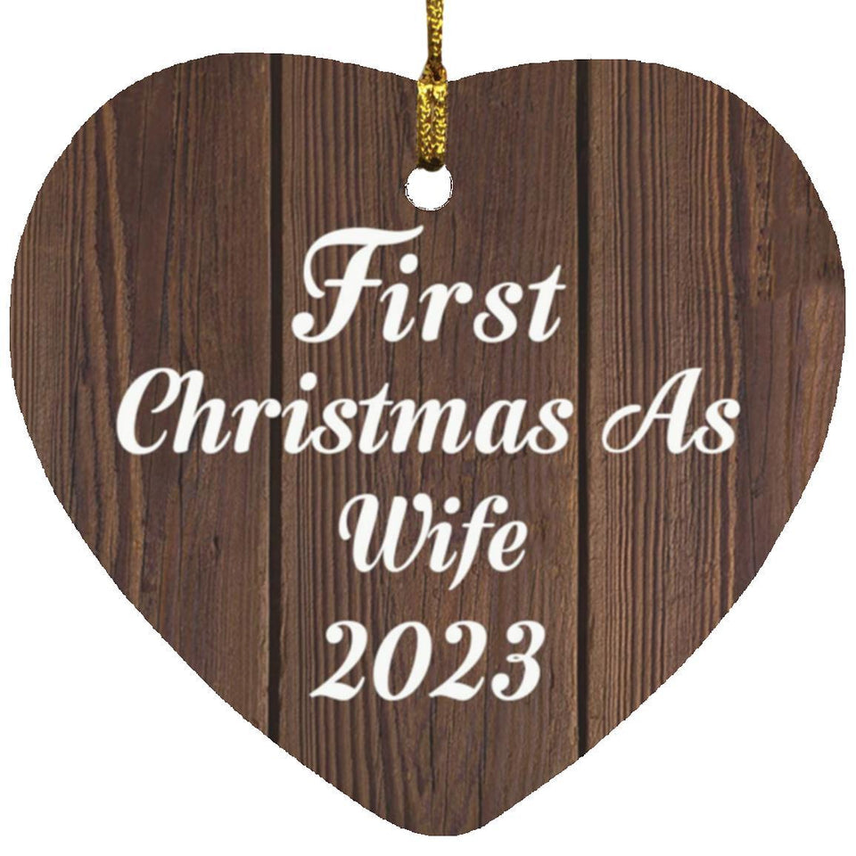 First Christmas As Wife 2023 - Heart Ornament D