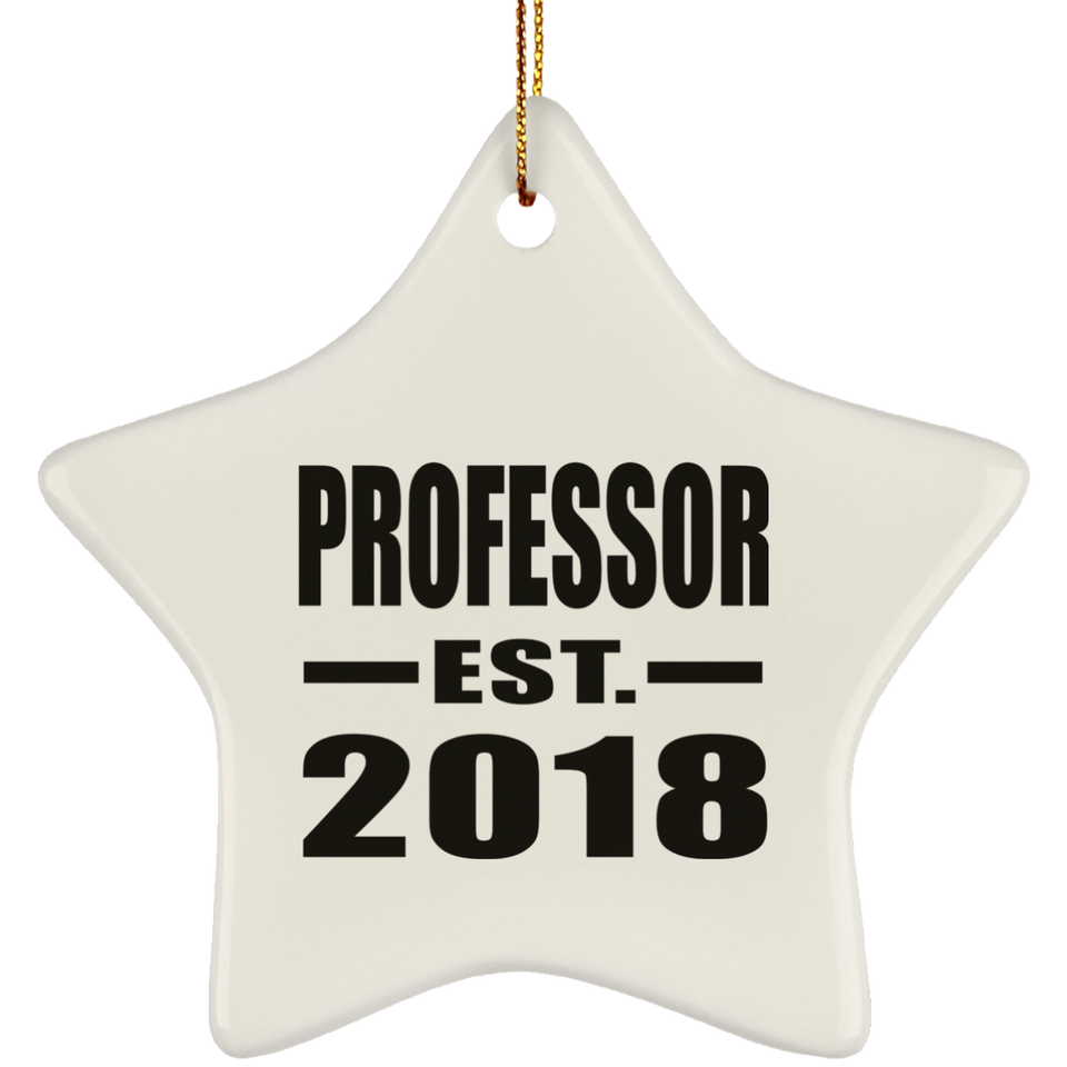 Professor Est. 2018 - Star Ornament