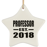 Professor Est. 2018 - Star Ornament