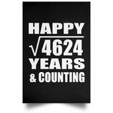 Happy 68th Anniversary Square Root of 4624 Years & Counting - Poster Portrait