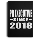 Pr Executive Since 2018 - Canvas Portrait