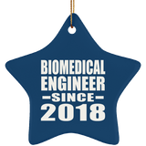 Biomedical Engineer Since 2018 - Star Ornament