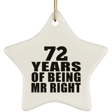 72nd Anniversary 72 Years Of Being Mr Right - Star Ornament