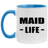 Maid Life - 11oz Accent Mug Blue