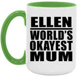 Ellen World's Okayest Mum - 15oz Accent Mug Green