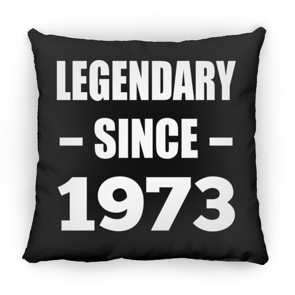 51st Birthday Legendary Since 1973 - Throw Pillow Black