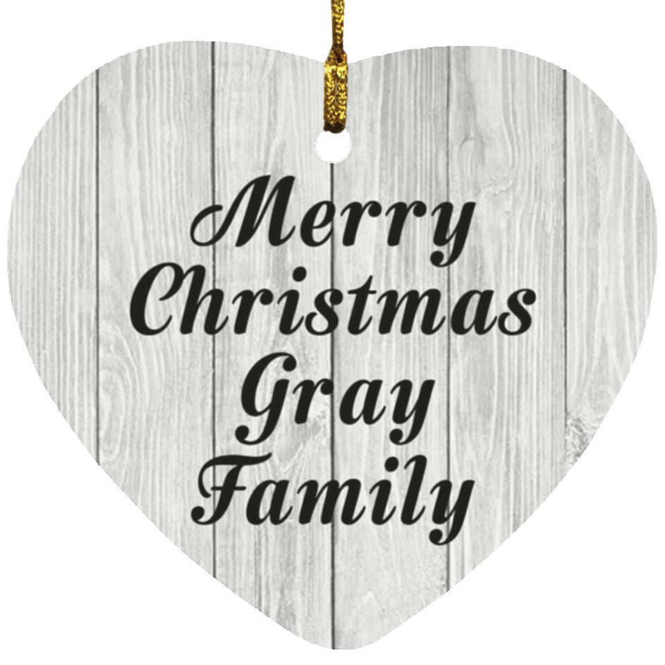 Merry Christmas Gray Family - Heart Ornament F