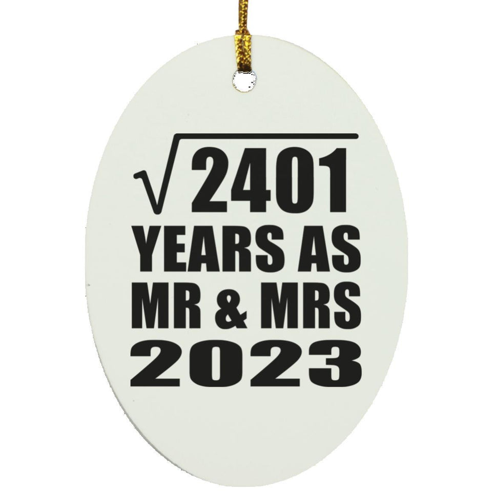 49th Anniversary Square Root of 2401 Years As Mr & Mrs 2023 - Oval Ornament
