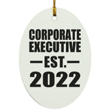 Corporate Executive Established EST. 2022 - Oval Ornament