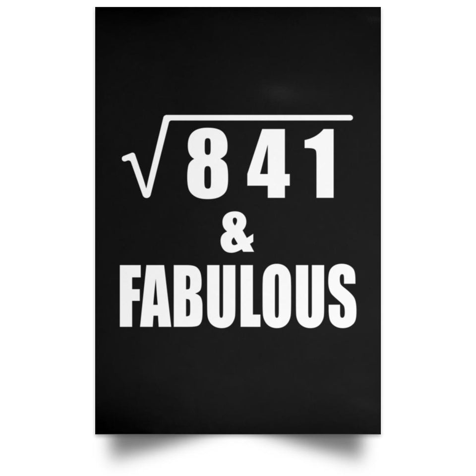 29th Birthday Square Root of 841 & Fabulous - Poster Portrait
