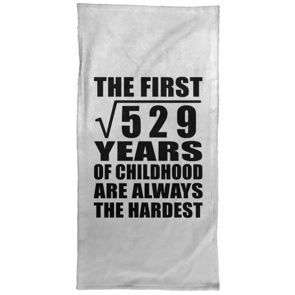 23rd Birthday Square Root of 529 Years of Childhood - Hand Towel