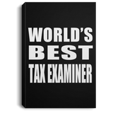 World's Best Tax Examiner - Canvas Portrait