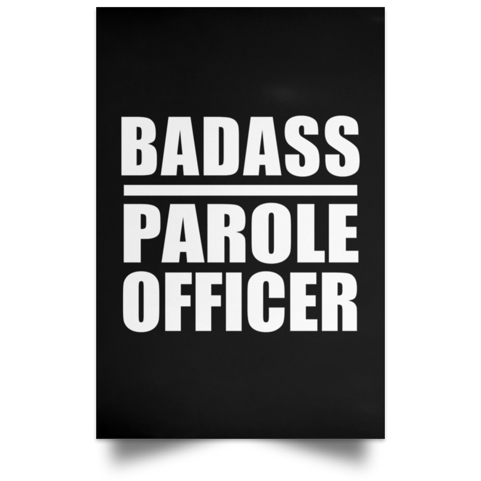 Badass Parole Officer - Poster Portrait