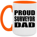 Proud Surveyor Dad - 15oz Accent Mug Orange