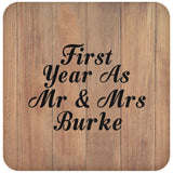 First Year As Mr & Mrs Burke - Drink Coaster C