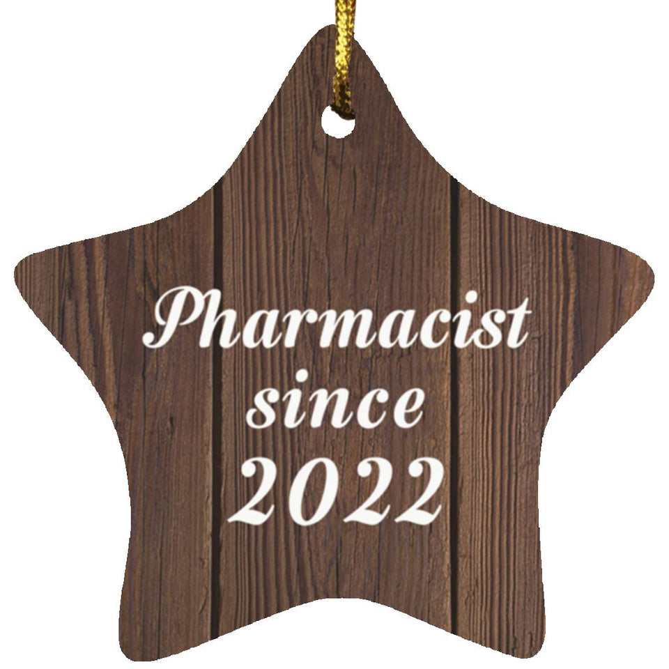 Pharmacist Since 2022 - Star Ornament D