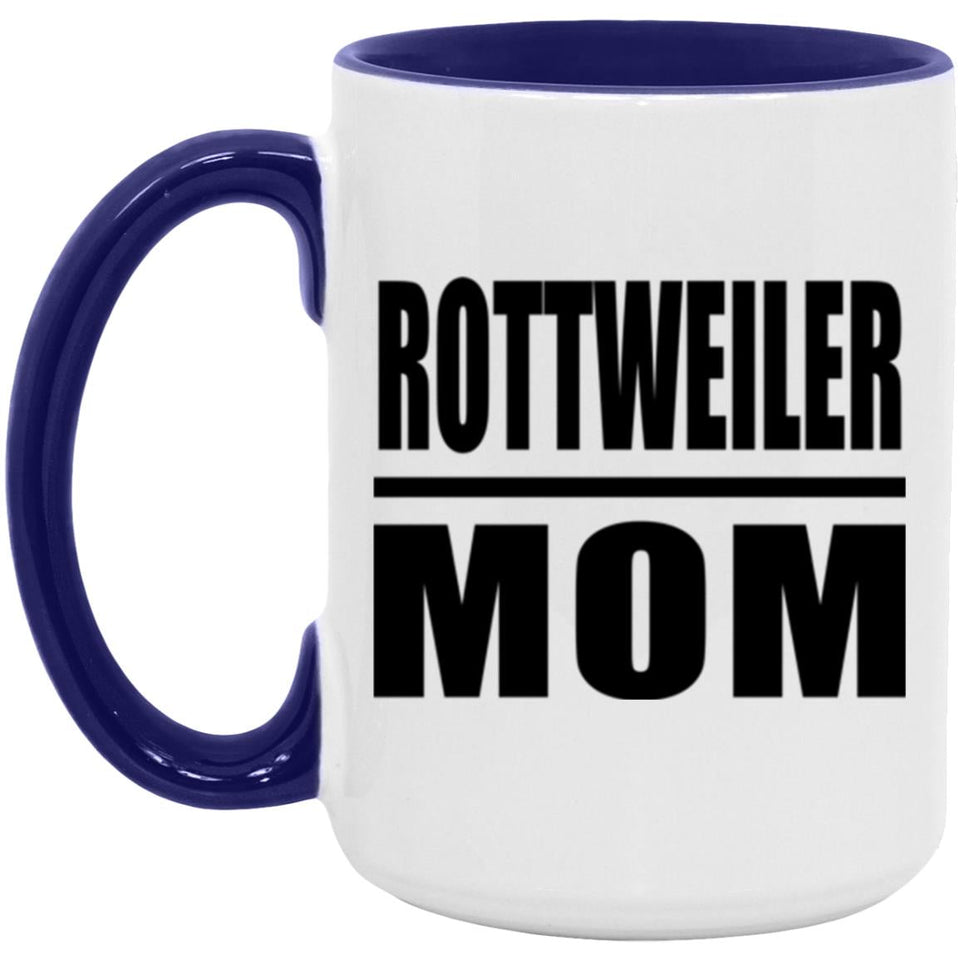 Rottweiler Mom - 15oz Accent Mug Purple