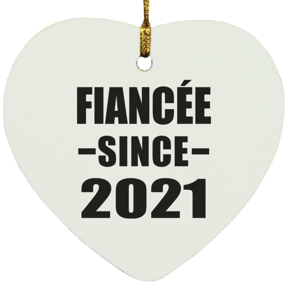 Fiancee Since 2021 - Heart Ornament